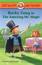Erwin Madrid, Megan McDonald, Megan/ Madrid McDonald, Erwin Madrid - Rocky Zang in the Amazing Mr. Magic
