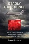 Steve Pollock - Deadly Turbulence