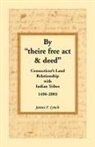 James P. Lynch - By "theire free act and deed"