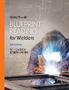 A. E. Bennett, A.e. Bennett, Louis Siy, Louis J. Siy - Blueprint Reading for Welders, Spiral bound Version