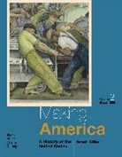 Carol Berkin, Carol (Baruch College Berkin, Carol (The University of Texas Berkin, Berkin Carol, Robert Cherny, Robert (San Francisco State University) Cherny... - Making America