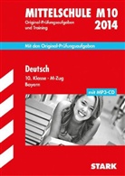 Werne Bayer, Werner Bayer, Bernd MeierhÃ¶fer, Bern Meierhöfer, Bernd Meierhöfer, Spreitzer-Hochberg... - Mittelschule M 10 2013: Deutsch 10. Klasse, M-Zug, Bayern, m. MP3-CD