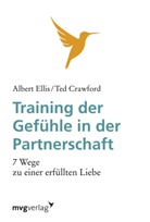 Ted Crawford, Albert Ellis - Training der Gefühle in der Partnerschaft