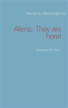 Herold zu Moschdehner - Aliens: They are here!