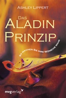 Ashley Lippert - Das Aladin-Prinzip