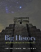 Craig Benjamin, Cynthia Brown, Cynthia Stokes Brown, David Christian, David/ Benjamin Christian, Benjamin Craig - Big History