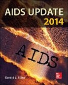 Gerald Stine, Gerald J. Stine, Gerald James Stine - AIDS Update 2014
