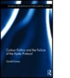 Gerald Kutney, Gerald (Managing Director Kutney, Kutney Gerald - Carbon Politics and the Failure of the Kyoto Protocol