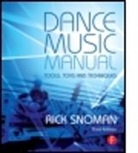 Rick Snoman - Dance Music Manual 3rd Edition