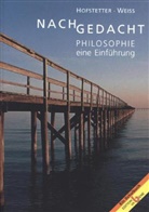 Robert Hofstetter, Walter Weiss - Nachgedacht