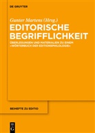 Gunte Martens, Gunter Martens - Editorische Begrifflichkeit