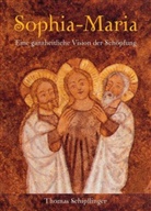 Thomas Schipflinger - Sophia-Maria