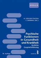 Stephan Doering, Henriette Löffler-Stastka, DOE, Stephan Doering, Henriette Löffler-Stastka, Peter Schuster - Psychische Funktionen in Gesundheit und Krankheit