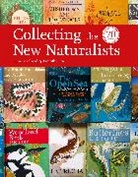 Tim Bernhard, Tim Loe Bernhard, Timothy Loe, Loe Timothy - Collecting the New Naturalists