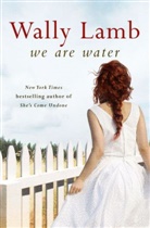 Wally Lamb, Lamb Wally - We Are Water