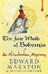 Edward Marston, Edward (Author) Marston, Marston Edward - Fair Maid of Bohemia