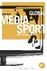 David Rowe, Prof. David Rowe - Global Media Sport