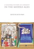 Ruth Evans, Evans Ruth, Ruth Evans - Tchs Ch Sexuality Middle Ages Pb