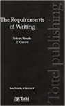 Bloomsbury Bloomsbury Professional, Douglas J Cusine, Douglas J. Cusine, Cusine Douglas J., Professor Robert Rennie, Professor Robert Cusine Rennie... - Requirements of Writing