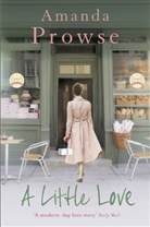 Amanda Prowse, Prowse Amanda - A Little Love