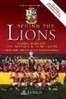 Nick Cain, Tom English, Stephen Jones, Stephen English Jones, David Barnes - Behind the Lions