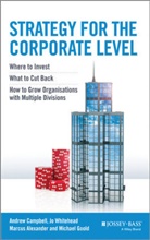 Marcus Alexander, Alexander Marcus, A Campbell, A. Campbell, Andre Campbell, Andrew Campbell... - Strategy for the Corporate Level