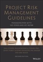 Paulin Bosnich, Pauline Bosnich, Pauline (Broadleaf Capital International) Bosnich, Bosnich Pauline, D. F. Cooper, Dal Cooper... - Project Risk Management Guidelines