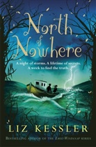 Liz Kessler, Kessler Liz - North of Nowhere