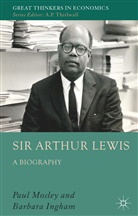 B Ingham, B. Ingham, Barbara Ingham, Mosley, P Mosley, P. Mosley... - Sir Arthur Lewis