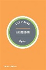 Andrew Edwards, Max Leonard, Max Leonard Andrew E - City Cycling Amsterdam