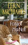 Fern Michaels - Forget Me Not