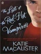 Katie MacAlister - The Last of the Red-Hot Vampires (Audio book)