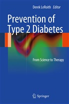 Dere Leroith, Derek Leroith - Prevention of Type 2 Diabetes