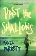 Favel Parrett - Past the Shallows