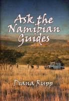 Diana Rupp - Ask the Namibian Guides