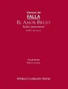 Manuel De Falla - El Amor Brujo (1920 Revision)