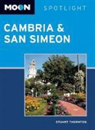 Stuart Thornton - Moon Spotlight Cambria & San Simeon