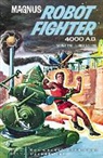 Herb Castle, Don Christensen, Don R. Christensen, Eric Friewald, Russ Manning, Russ Friewald Manning... - Magnus, Robot Fighter Archives