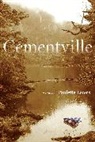 Paulette Livers Lambert, Paulette Livers - Cementville