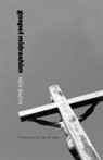 Ken Bazyn - Gospel Midrashim