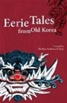 Brother Anthony, of Taize Anthony, Brother Anthony of Taize, Brother Anthony of Taize, Brother Anthony of Taizé, Anthony Taize... - Eerie Tales from Old Korea