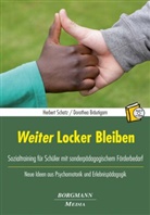 Dorothea Bräutigam, Herber Schatz, Herbert Schatz - Weiter Locker Bleiben, m. CD-ROM