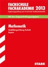 Josef Dillinger - Fachschule, Fachakademie 2014: Mathematik, Ausbildungsrichtung Technik, Bayern