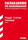Christin Hagemann, Christine Hagemann, Eva Lachner - Fachakademie für Sozialpädagogik: Pädagogik / Psychologie / Heilpädagogik, Bayern