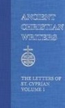 George W. (TRN) Clarke, Cyprian, St.Cyprian - The Letters of St. Cyprian of Carthage