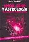 Chiara Bertrand - Amor, sexo y astrología