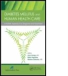 Anne (EDT)/ Augustine George, Robin Augustine, Robin (Mahatma Gandhi University Augustine, Anne George, Anne (Director George, Anne (Institute for Holistic Medical Sciences George... - Diabetes Mellitus and Human Health Care