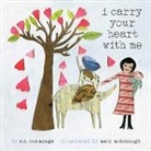 E E Cummings, E. E. Cummings, E. E./ Mcdonough Cummings, E.E. Cummings, Mati McDonough, Mati Rose Mcdonough - I Carry Your Heart With Me