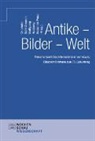Charlotte Bühl-Gramer, Wolfgan Hasberg, Wolfgang Hasberg, Susanne Popp - Antike - Bilder - Welt