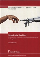 Sarah Fünfer - Mensch oder Maschine?